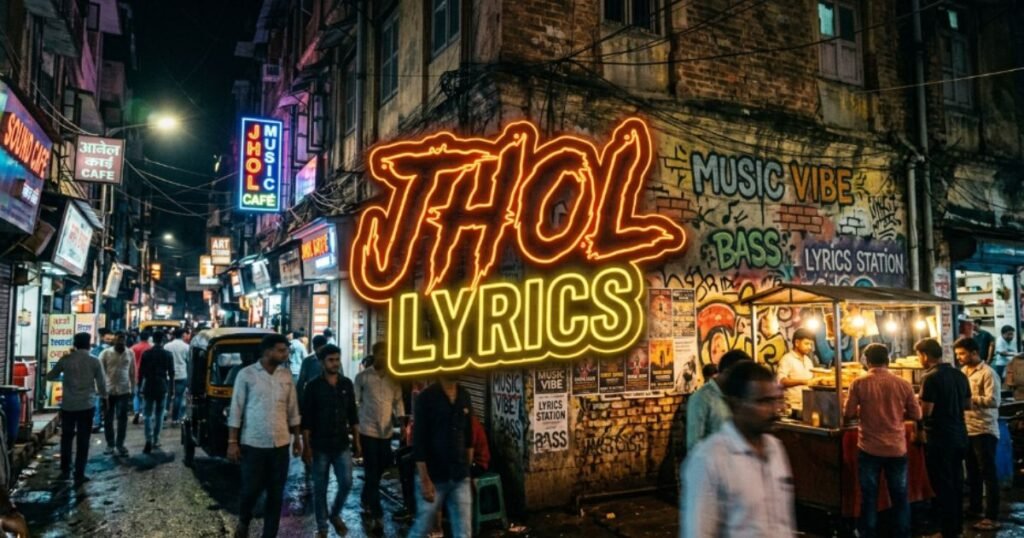 jhol-lyrics