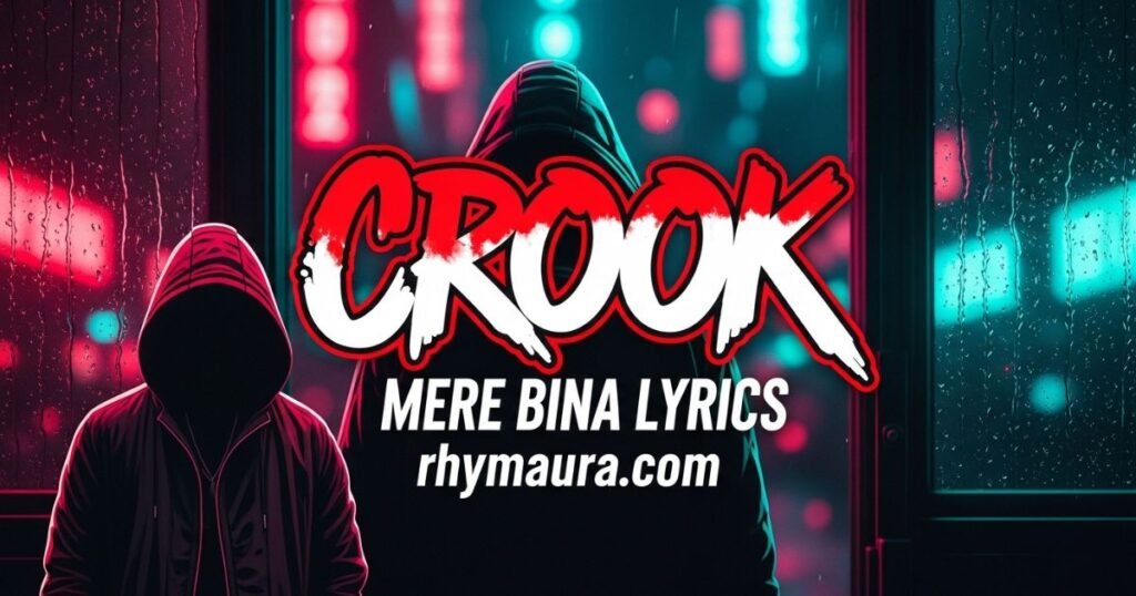 mere-bina-lyrics