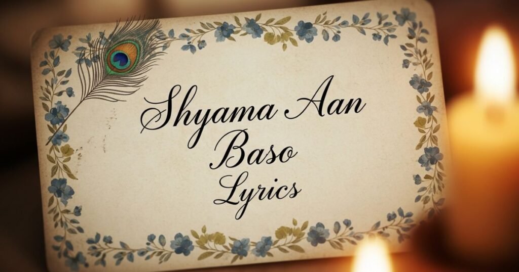 shyama-aan-baso-lyrics