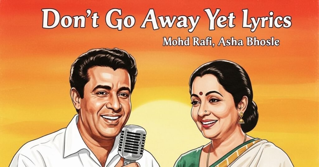 abhi-na-jaao-chhod-kar-lyrics