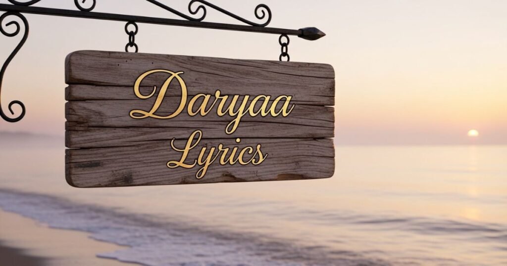daryaa-lyrics