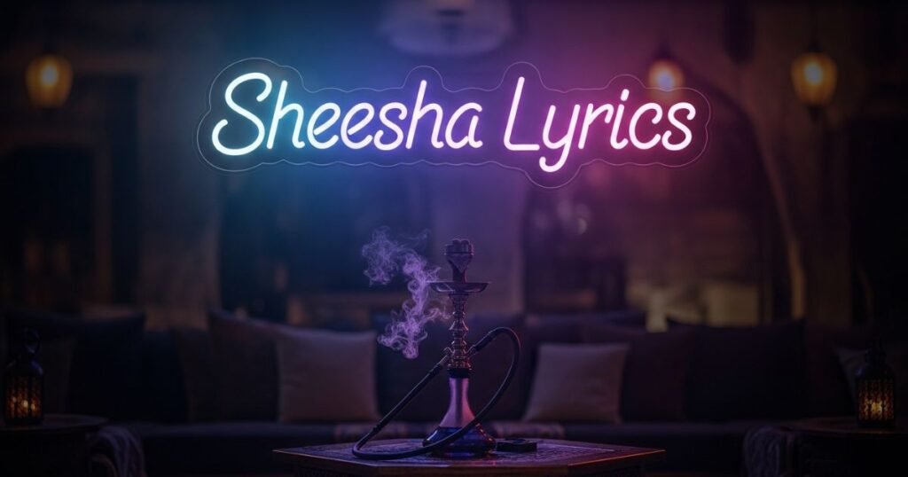 sheesha-lyrics