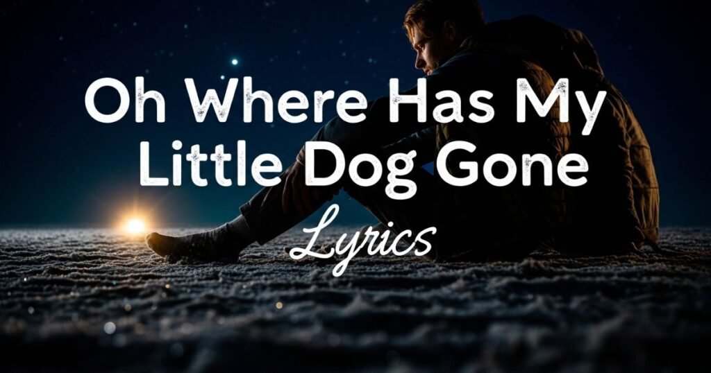 oh-where-has-my-little-dog-gone-lyrics