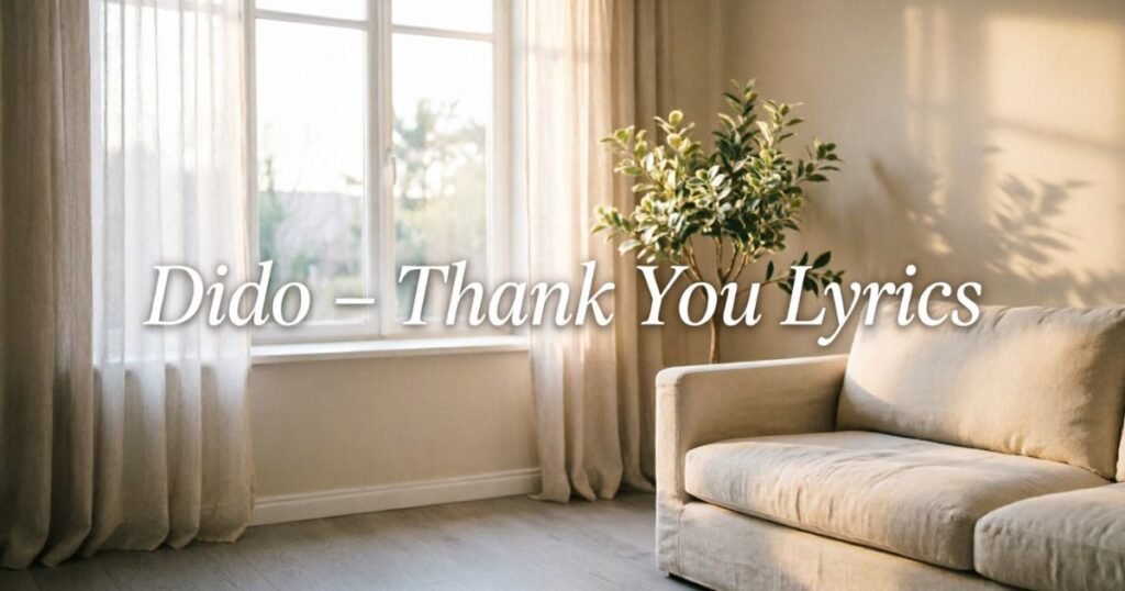 dido-–-thank-you-lyrics