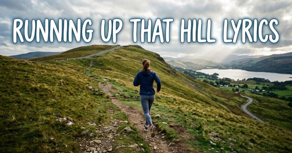running-up-that-hill-lyrics