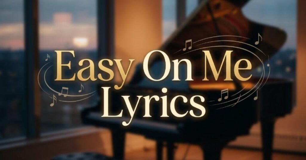 easy-on-me-lyrics